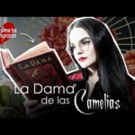 La dama de las camelias: un libro imprescindible